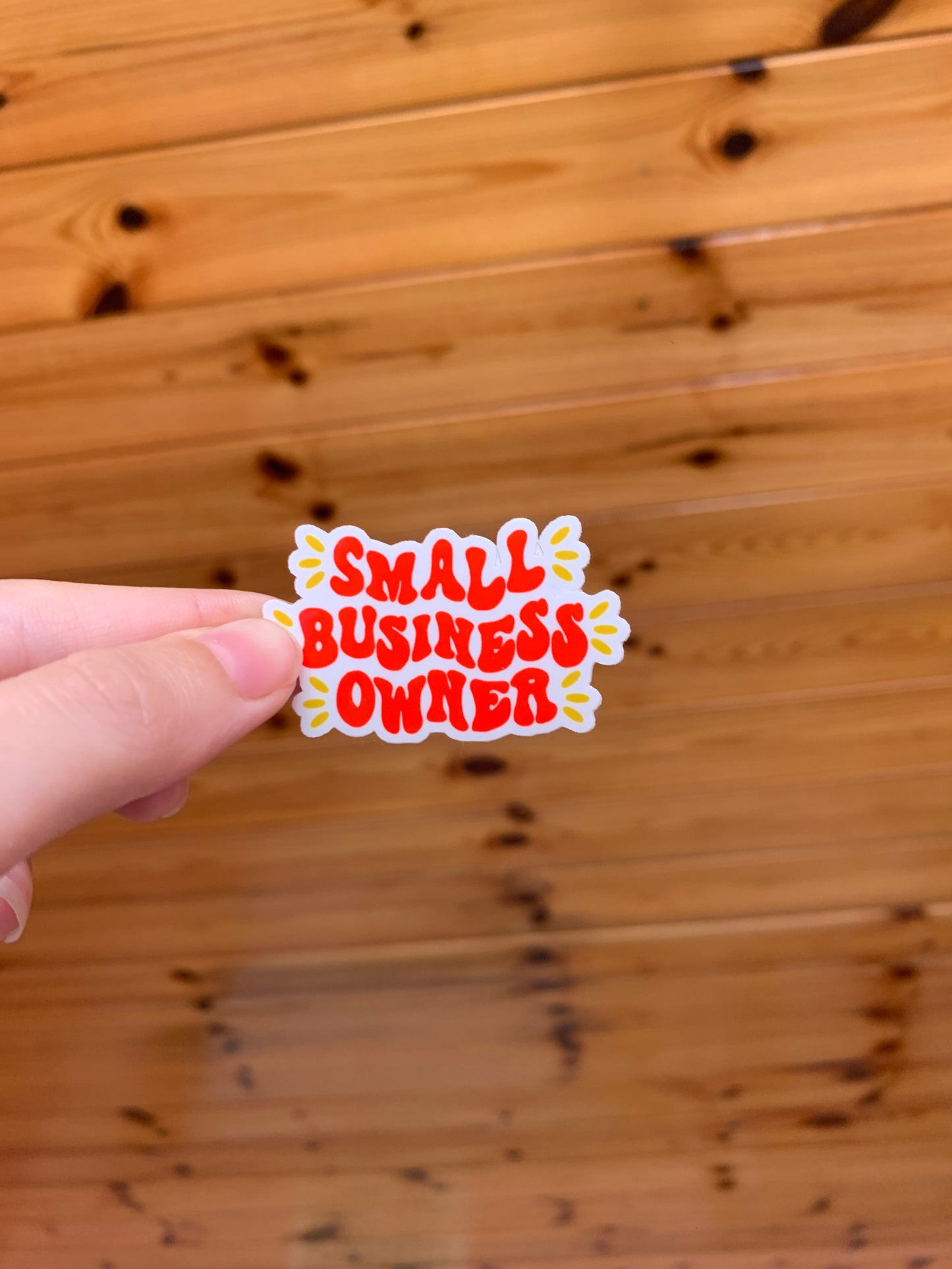 Small business owner sticker