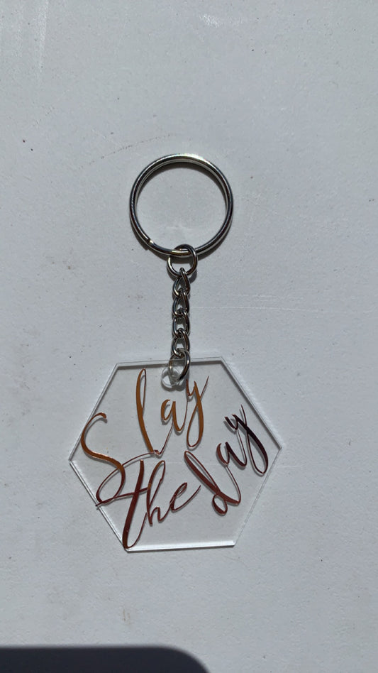 Slay the day keyring