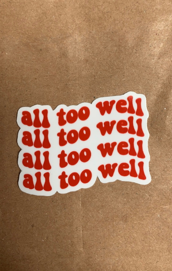 All too well sticker