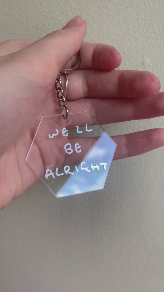 We’ll be alright keyring