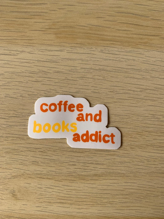 Coffee and Books Addict sticker