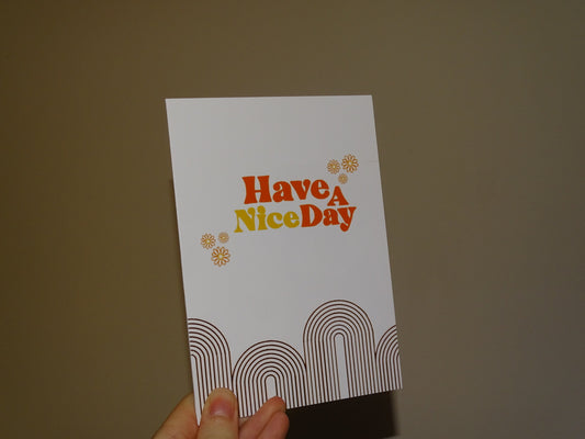 Have a nice day card