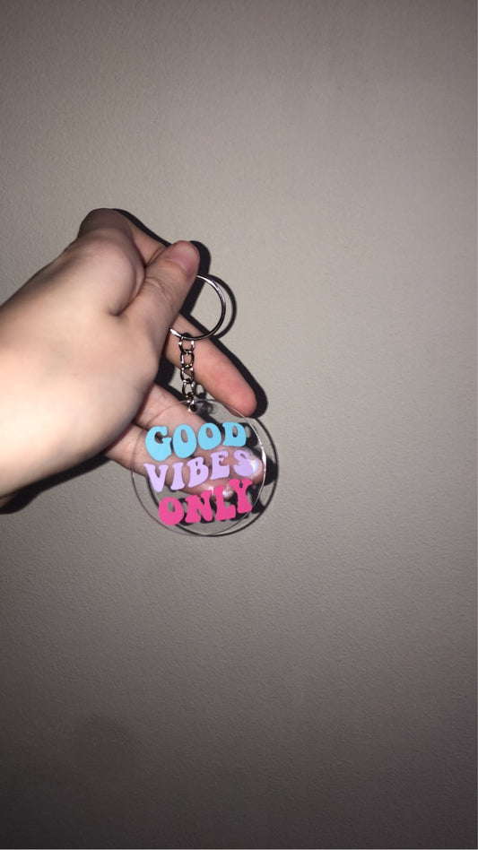 Good vibes only keyring